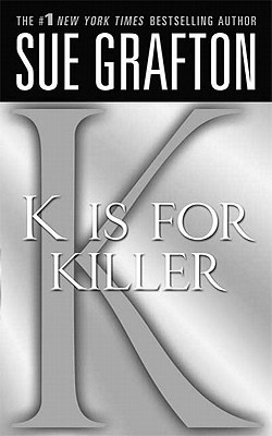 K is for Killer